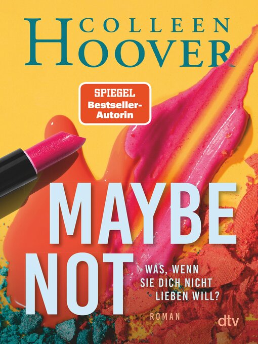 Title details for Maybe Not by Colleen Hoover - Wait list